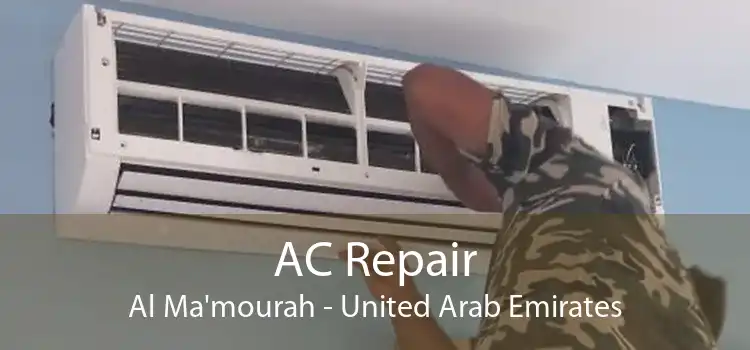 AC Repair Al Ma'mourah - United Arab Emirates