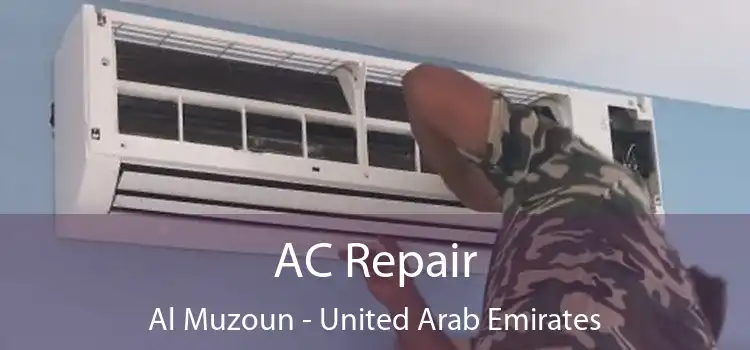 AC Repair Al Muzoun - United Arab Emirates