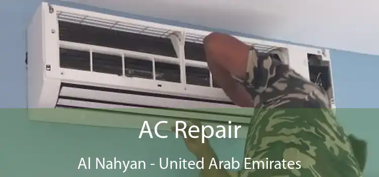 AC Repair Al Nahyan - United Arab Emirates