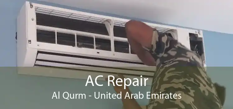 AC Repair Al Qurm - United Arab Emirates