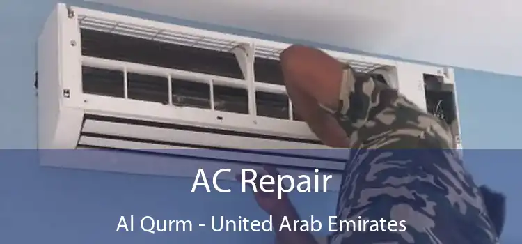 AC Repair Al Qurm - United Arab Emirates