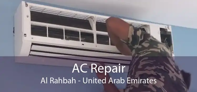 AC Repair Al Rahbah - United Arab Emirates