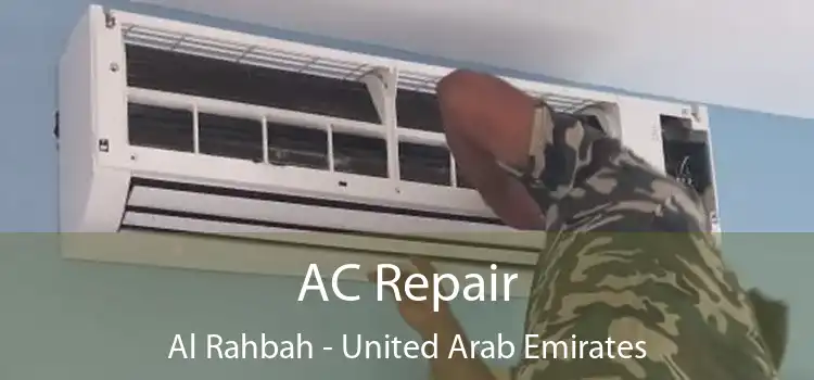 AC Repair Al Rahbah - United Arab Emirates