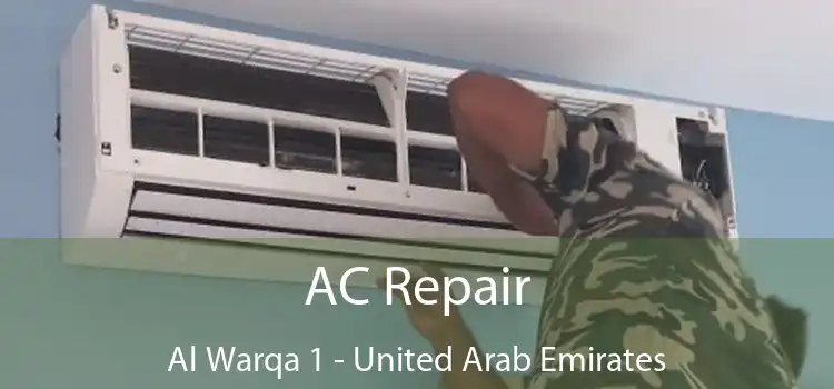 AC Repair Al Warqa 1 - United Arab Emirates