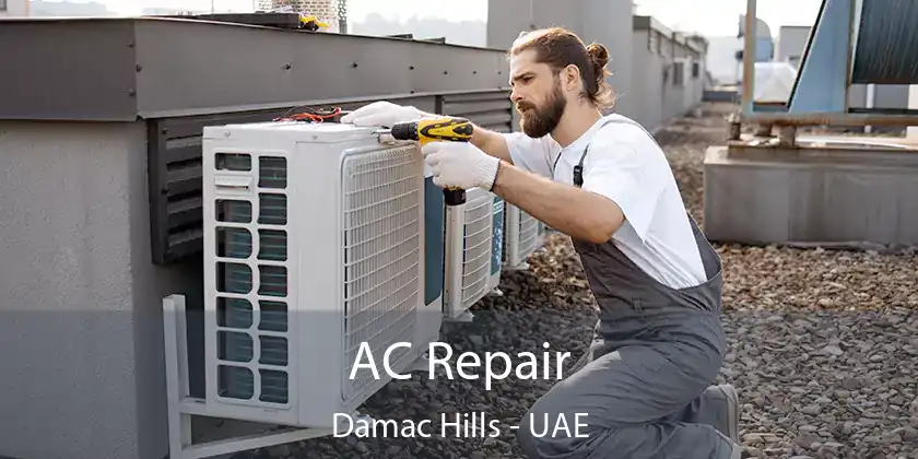  AC Repair Damac Hills - UAE