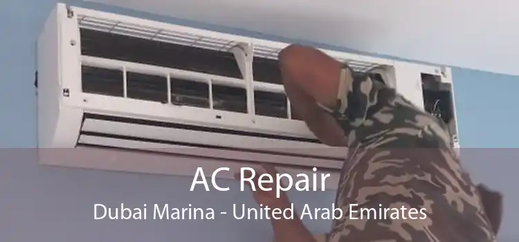 AC Repair Dubai Marina - United Arab Emirates