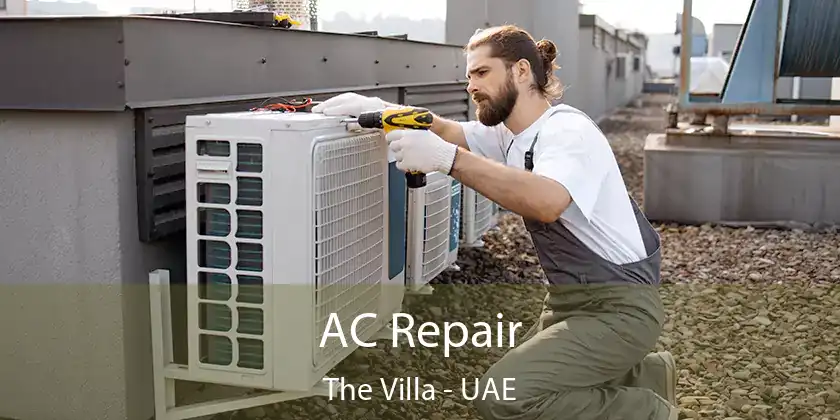 AC Repair The Villa - UAE