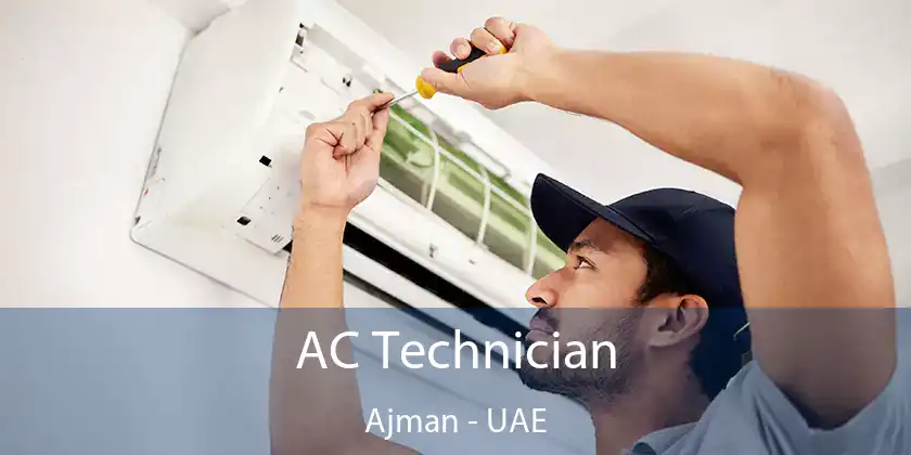  AC Technician Ajman - UAE