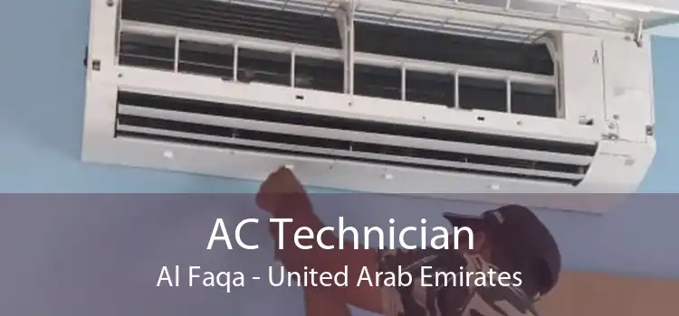 AC Technician Al Faqa - United Arab Emirates