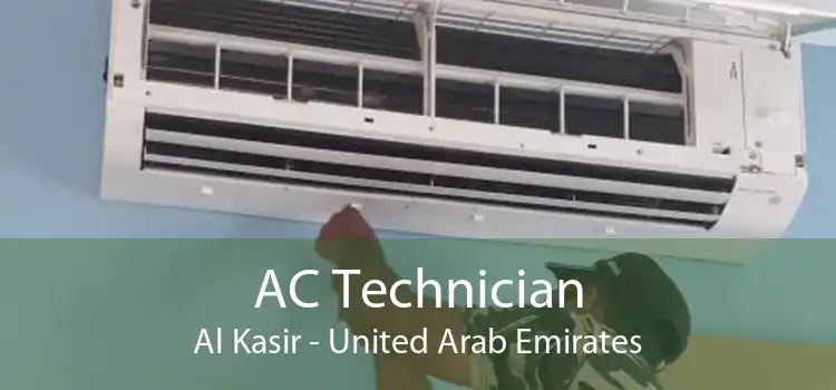 AC Technician Al Kasir - United Arab Emirates