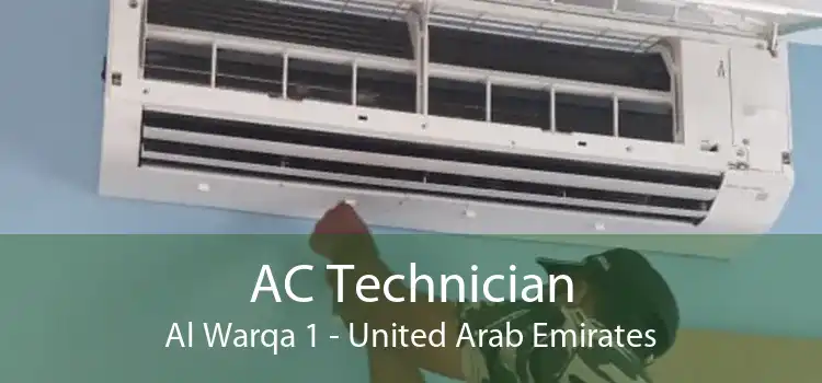AC Technician Al Warqa 1 - United Arab Emirates
