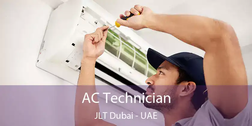  AC Technician JLT Dubai - UAE