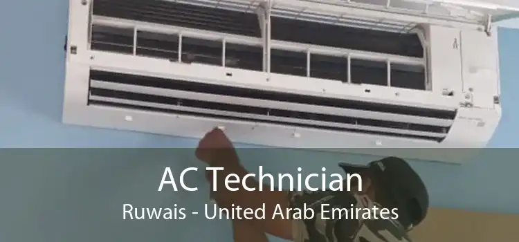 AC Technician Ruwais - United Arab Emirates