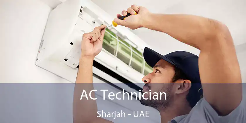  AC Technician Sharjah - UAE