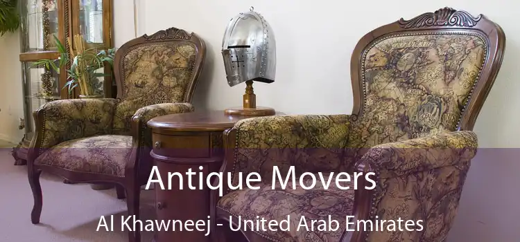 Antique Movers Al Khawneej - United Arab Emirates