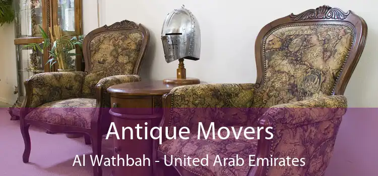 Antique Movers Al Wathbah - United Arab Emirates