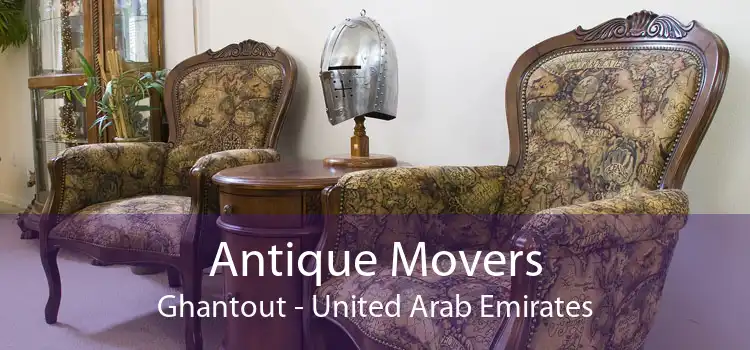 Antique Movers Ghantout - United Arab Emirates