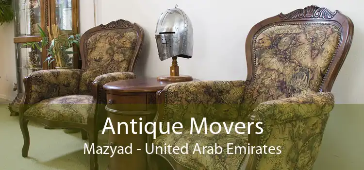 Antique Movers Mazyad - United Arab Emirates