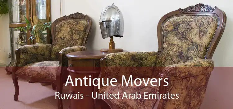 Antique Movers Ruwais - United Arab Emirates