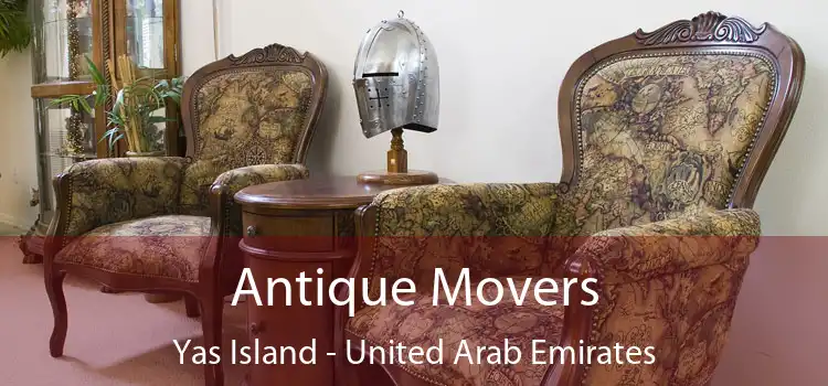 Antique Movers Yas Island - United Arab Emirates