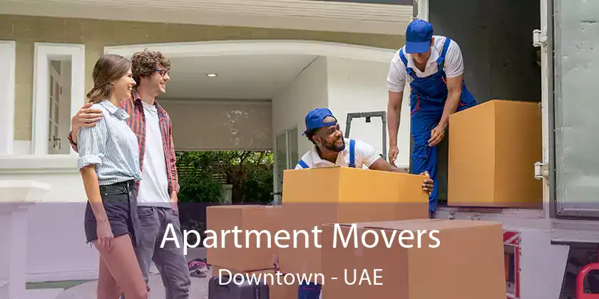  Apartment Movers Downtown - UAE