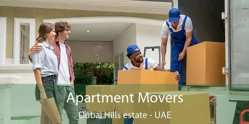 Apartment Movers Dubai Hills estate - UAE