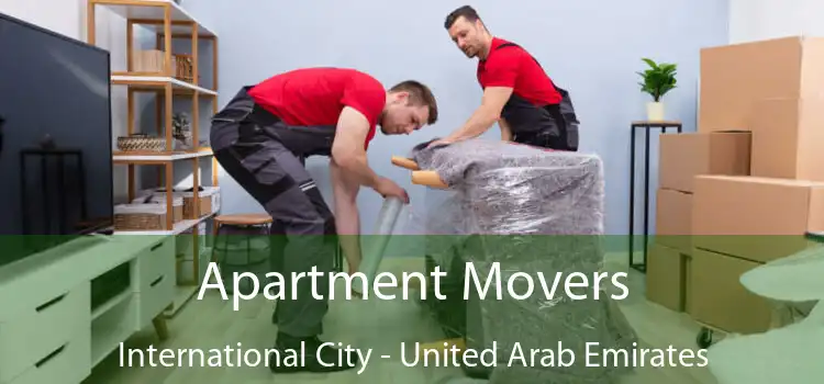 Apartment Movers International City - United Arab Emirates