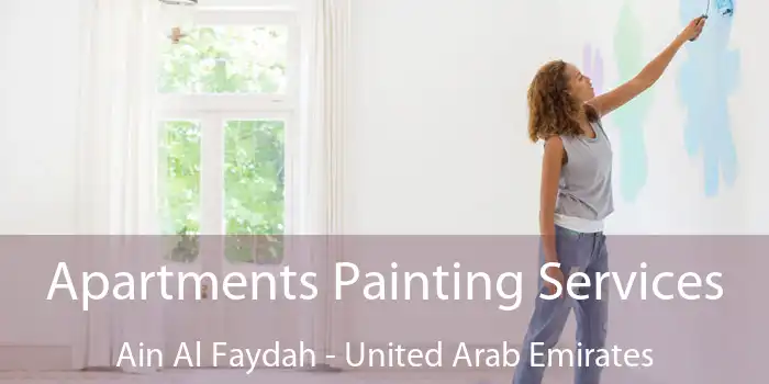 Apartments Painting Services Ain Al Faydah - United Arab Emirates