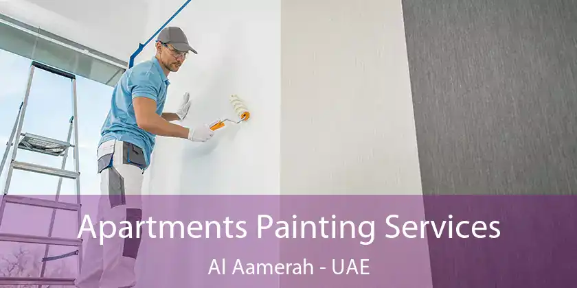  Apartments Painting Services Al Aamerah - UAE