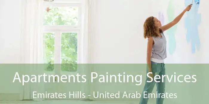 Apartments Painting Services Emirates Hills - United Arab Emirates
