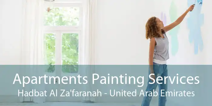 Apartments Painting Services Hadbat Al Za'faranah - United Arab Emirates