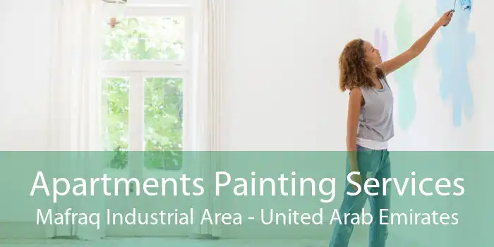 Apartments Painting Services Mafraq Industrial Area - United Arab Emirates