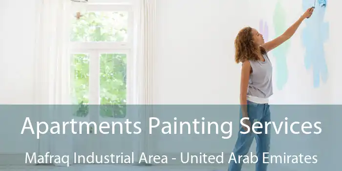 Apartments Painting Services Mafraq Industrial Area - United Arab Emirates