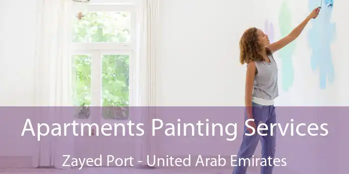 Apartments Painting Services Zayed Port - United Arab Emirates