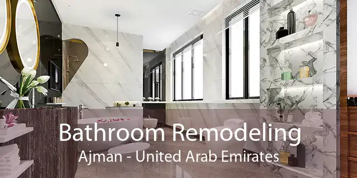 Bathroom Remodeling Ajman - United Arab Emirates