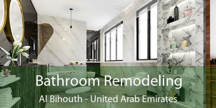 Bathroom Remodeling Al Bihouth - United Arab Emirates