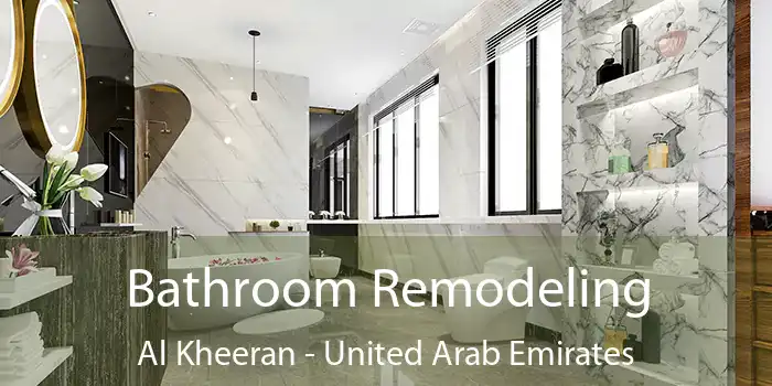 Bathroom Remodeling Al Kheeran - United Arab Emirates