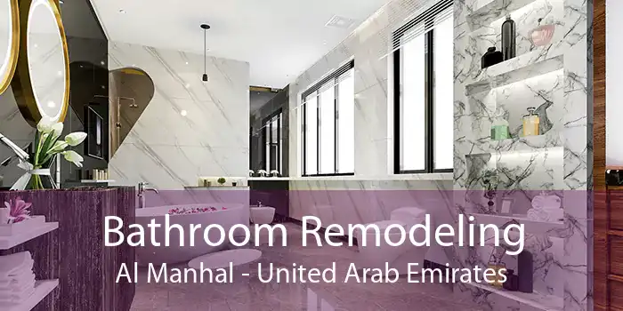 Bathroom Remodeling Al Manhal - United Arab Emirates