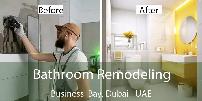 Bathroom Remodeling Business Bay, Dubai - UAE