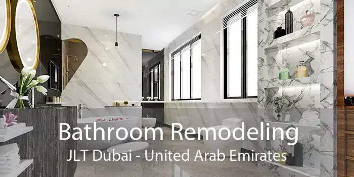Bathroom Remodeling JLT Dubai - United Arab Emirates