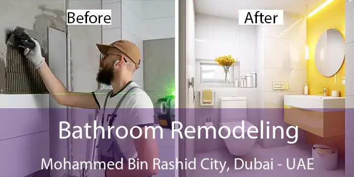  Bathroom Remodeling Mohammed Bin Rashid City, Dubai - UAE