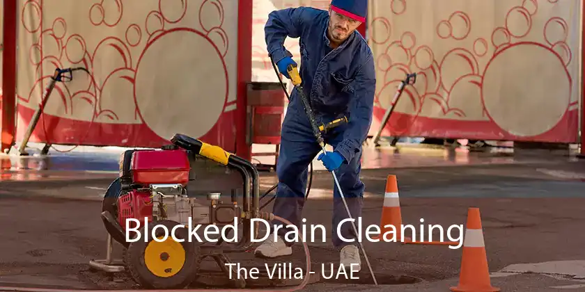  Blocked Drain Cleaning The Villa - UAE