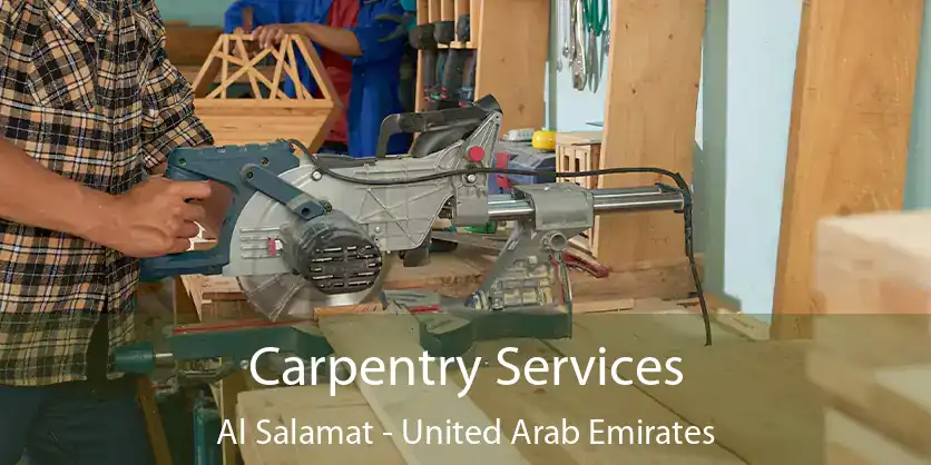 Carpentry Services Al Salamat - United Arab Emirates