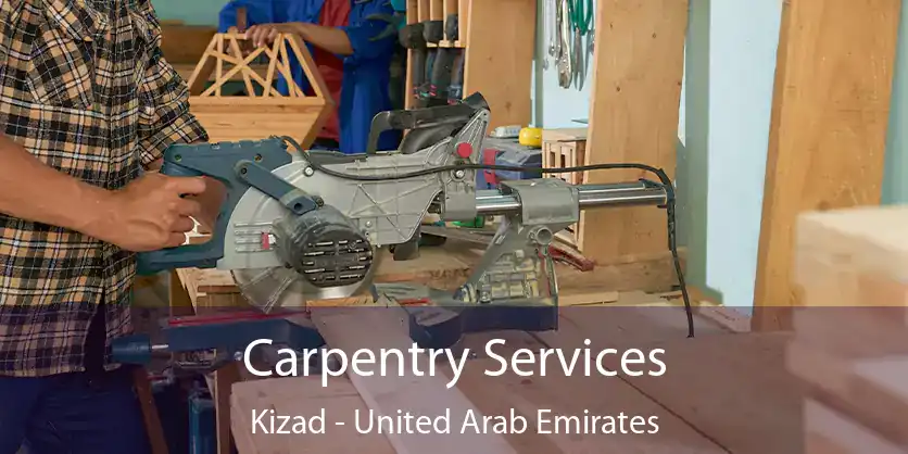 Carpentry Services Kizad - United Arab Emirates