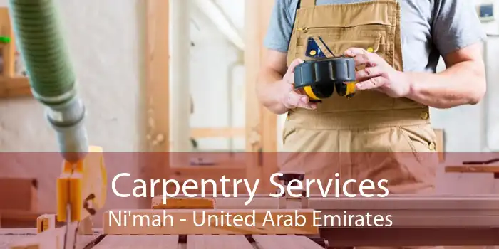 Carpentry Services Ni'mah - United Arab Emirates