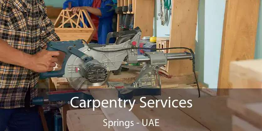  Carpentry Services Springs - UAE