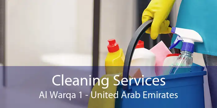 Cleaning Services Al Warqa 1 - United Arab Emirates