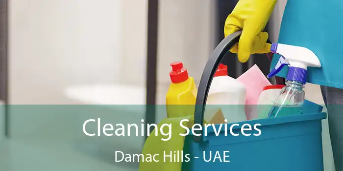  Cleaning Services Damac Hills - UAE