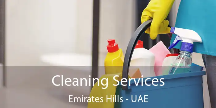  Cleaning Services Emirates Hills - UAE