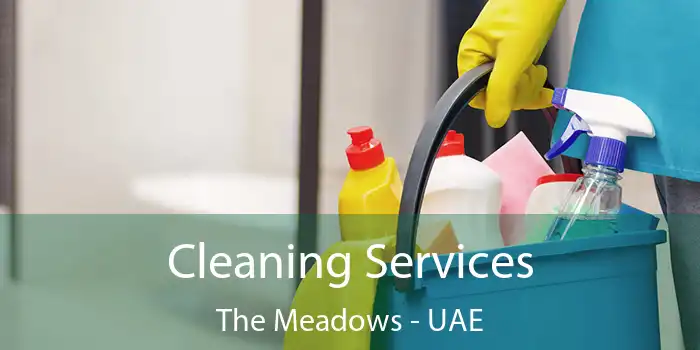  Cleaning Services The Meadows - UAE